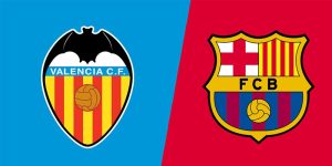 Soi kèo trận Valencia vs Barca lúc 03h00 ngày 17/12