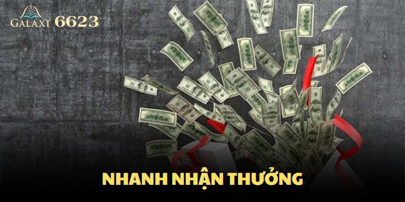 Người chơi sẽ nhận được phần thưởng nhanh chóng